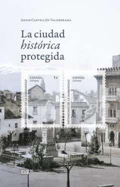 La ciudad histrica protegida