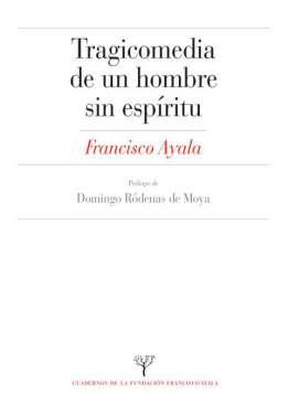 Tragicomedia de un hombre sin espritu