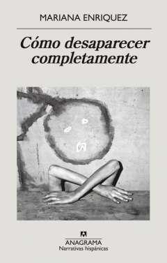 Cmo desaparecer completamente