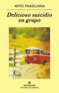 Delicioso suicidio en grupo