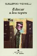 Educar a los topos