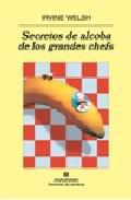 Secretos de alcoba de los grandes chefs