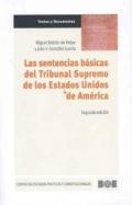 Las sentencias bsicas del Tribunal Supremo de los Estados Unidos de Amrica