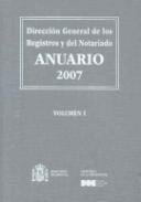 Anuario 2007 de la Direccin General de los Registros y del Notariado