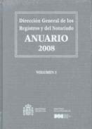 Anuario 2008 de la Direccin General de los Registros y del Notariado
