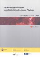 Gua de interpretacin para las Administraciones Pblicas