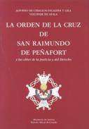 La Orden de la Cruz de San Raimundo de Peafort