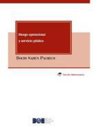 Riesgo operacional y servicio pblico