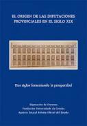 El origen de las diputaciones provinciales en el siglo XIX