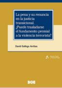 La pena y su renuncia en la justicia transicional