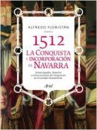 1512, la conquista e incorporacin de Navarra