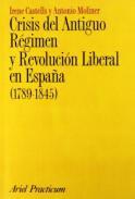 Crisis del antiguo rgimen y revolucin liberal en Espaa (1789-1845)