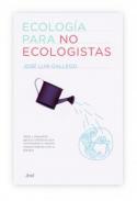 Ecologa para no ecologistas