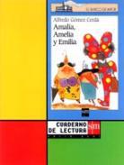 Amalia, Amelia y Emilia