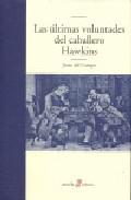 Las ltimas voluntades del caballero Hawkins