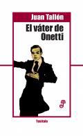 El vter de Onetti
