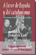 A favor de Espaa y del catalanismo