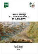 La Real Armada y el mundo hispnico en el siglo XVIII