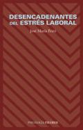 Desencadenantes del estrs laboral