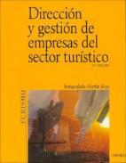 Direccin y gestin de empresas del sector turstico