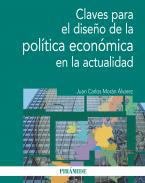 Claves para el diseo de la poltica econmica en la actualidad