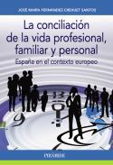 La conciliacin de la vida profesional, familiar y personal