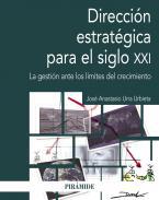 Direccin estratgica en el siglo XXI