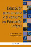 Educacin para la salud y el consumo en Educacin Infantil