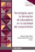 Tecnologas para la formacin de educadores en la sociedad del conocimiento