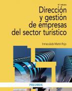 Direccin y gestin de empresas del sector turstico