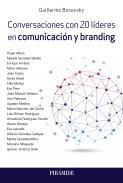 Conversaciones con 20 lderes en comunicacin y branding