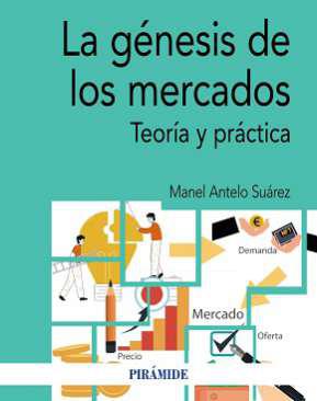 La gnesis de los mercados