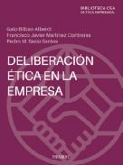 La deliberación ética en la empresa