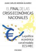 El final de las crisis econmicas nacionales