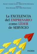 La excelencia del empresario como lder de servicio