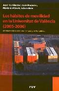 Los hbitos de movilidad en la Universitat de Valncia (2005-2006)