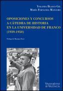Oposiciones y concursos a ctedras de historia en la universidad de Franco (1939-1950)