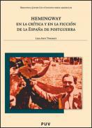 Hemingway en la crtica y en la ficcin de la Espaa de postguerra