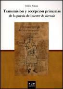 Transmisin y recepcin primarias de la poesa del 