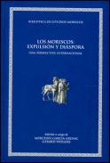 Los moriscos: expulsin y dispora
