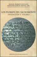 Los plomos del Sacromonte
