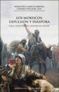 Los moriscos, expulsin y dispora
