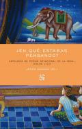 En qu estabas pensando?