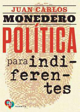 Poltica para indiferentes