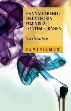 Hannah Arendt en la teora feminista contempornea