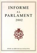 Informe al Parlament, 2002