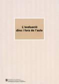 L'avaluaci dins i fora de l'aula