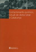 Contaminants qumics, estudi de dieta total a Catalunya