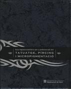 Guia higienicosanitria per a professionals del tatuatge, prcing i micropigmentaci