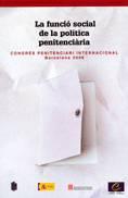 La funci social de la poltica penitenciria